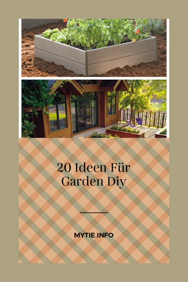 20 Ideen Für Garden Diy